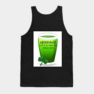 Hibernophile- Lover of all Things Irish Tank Top